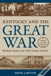Kentucky And The Great War