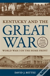 Kentucky And The Great War