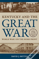 Kentucky And The Great War