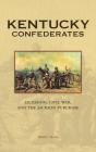 Kentucky Confederates - Preview