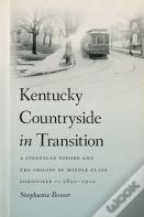 Kentucky Countryside In Transition