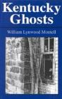Kentucky Ghosts - Preview