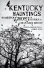 Kentucky Hauntings - Preview