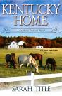 Kentucky Home - Preview