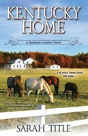 Kentucky Home - Preview