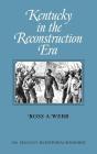 Kentucky In The Reconstruction Era - Preview