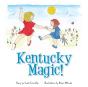 Kentucky Magic! - Preview