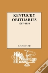 Kentucky Obituaries, 1787-1854