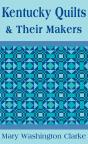 Kentucky Quilts And Their Makers - Preview