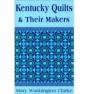 Kentucky Quilts & Their Makers - Preview