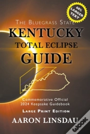 Capa do artigo Kentucky Total Eclipse Guide (Large Print)