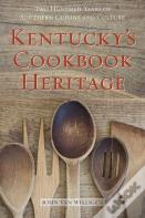 Kentucky'S Cookbook Heritage