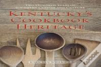 Kentucky'S Cookbook Heritage