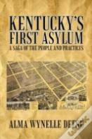 Kentucky'S First Asylum