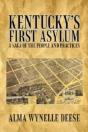 Kentucky'S First Asylum - Preview