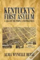 Kentucky'S First Asylum