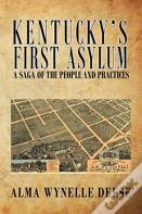 Kentucky'S First Asylum