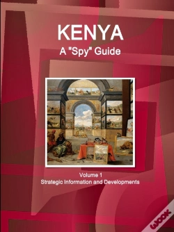 Capa do artigo Kenya A "Spy" Guide Volume 1 Strategic Information And Developments
