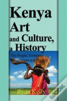 Kenya Art And Culture, A History