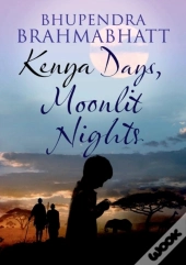 Kenya Days, Moonlit Nights