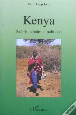 Capa do artigo Kenya Safaris, Ethnies Et Politique