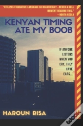 Kenyan Timing Ate My Boob