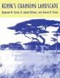 Kenya'S Changing Landscape - Preview