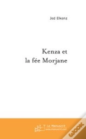 Kenza Et Le Fee Morjane