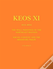 Keos Xi: Wall Paintings And Social Context