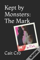 Kept By Monsters