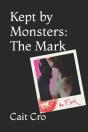 Kept By Monsters - Preview