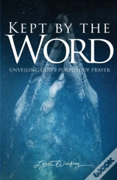 Kept By The Word