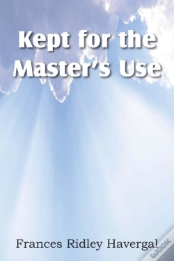 Capa do artigo Kept For The Master'S Use