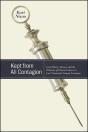 Kept From All Contagion - Preview