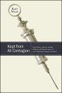 Kept From All Contagion - Preview
