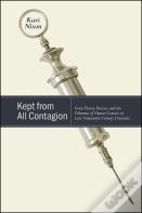 Kept From All Contagion