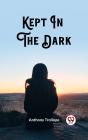 Kept In The Dark - Preview