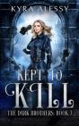 Kept To Kill - Preview