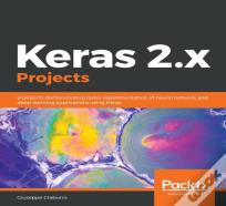 Keras 2.X Projects