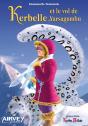 Kerbelle Et Le Vol De Yarsagumbu - Preview