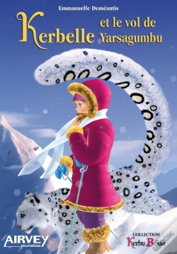 Capa do artigo Kerbelle Et Le Vol De Yarsagumbu