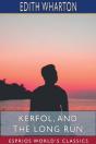 Kerfol, And The Long Run  Esprios Classi - Preview