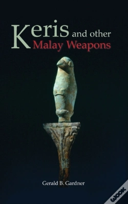 Capa do artigo Keris And Other Malay Weapons