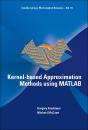 Kernel-Based Approximation Methods Using Matlab - Preview