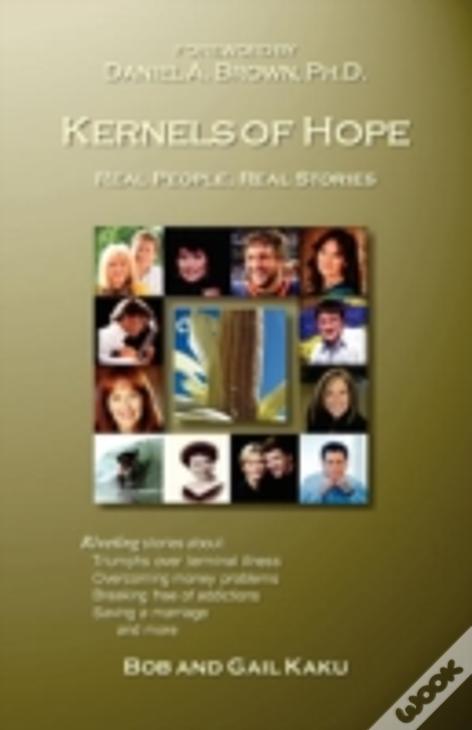 Kernels Of Hope
