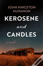Kerosene & Candles