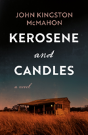 Kerosene & Candles - Preview