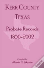 Capa do artigo Kerr County, Texas Probate Records, 1856