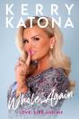 Kerry Katona: Whole Again - Preview