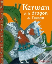 Kerwan Et Le Dragon De L'Océan